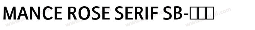 MANCE ROSE SERIF SB字体转换